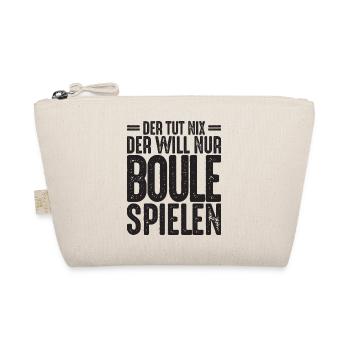 Der tut nix der will nur Boule spielen Petanque - Bio-Täschchen - Natur - Vorne