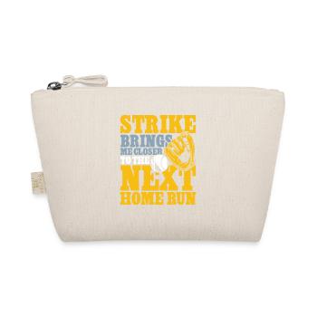 Strike brings me closer to the next home run - Bio-Täschchen - Natur - Vorne