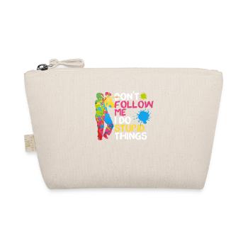 Don't follow me, I do stupid things Funnier - Organic Pouch - nature - Front