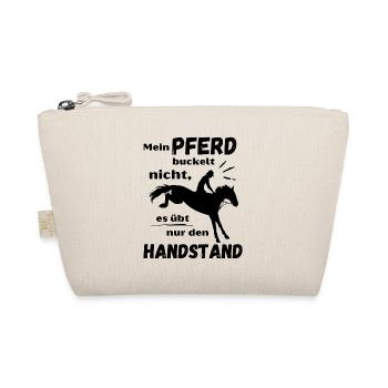 Mein Pferd buckelt nicht, es übt nur den Handstand - Bio-Täschchen - Natur - Vorne