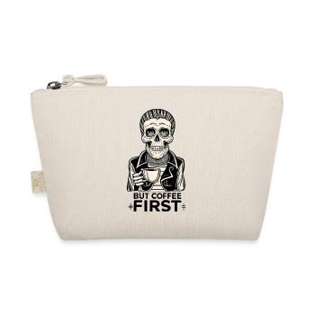 Skull Skeleton But Coffee First Coffee Saying - Organic Pouch - nature - Front