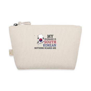 Nothing Scares Me My Wife Is South Korean Husband - Organic Pouch - nature - Front