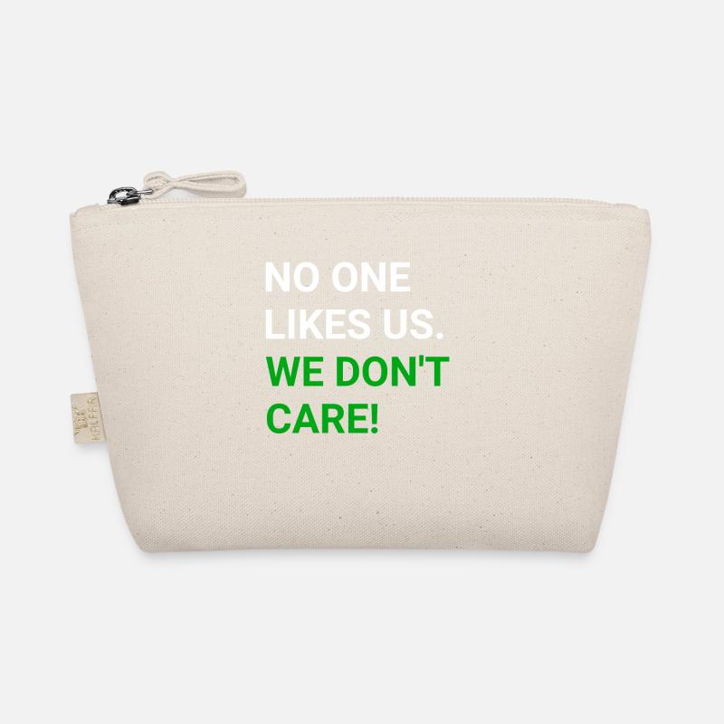 No one likes us - we don't care Bio-Täschchen
