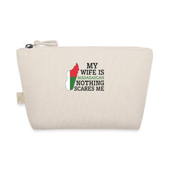 Nothing Scares Me My Wife Is Madagascan Husband - Organic Pouch - nature - Front