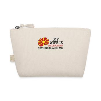 Nothing Scares Me My Wife Is Macedonian Husband - Organic Pouch - nature - Front