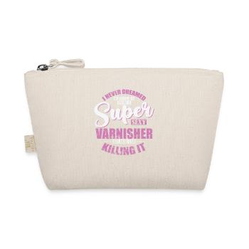 Je grandis vers un métier de vernisseur super sexy - Trousse biologique - nature - Devant