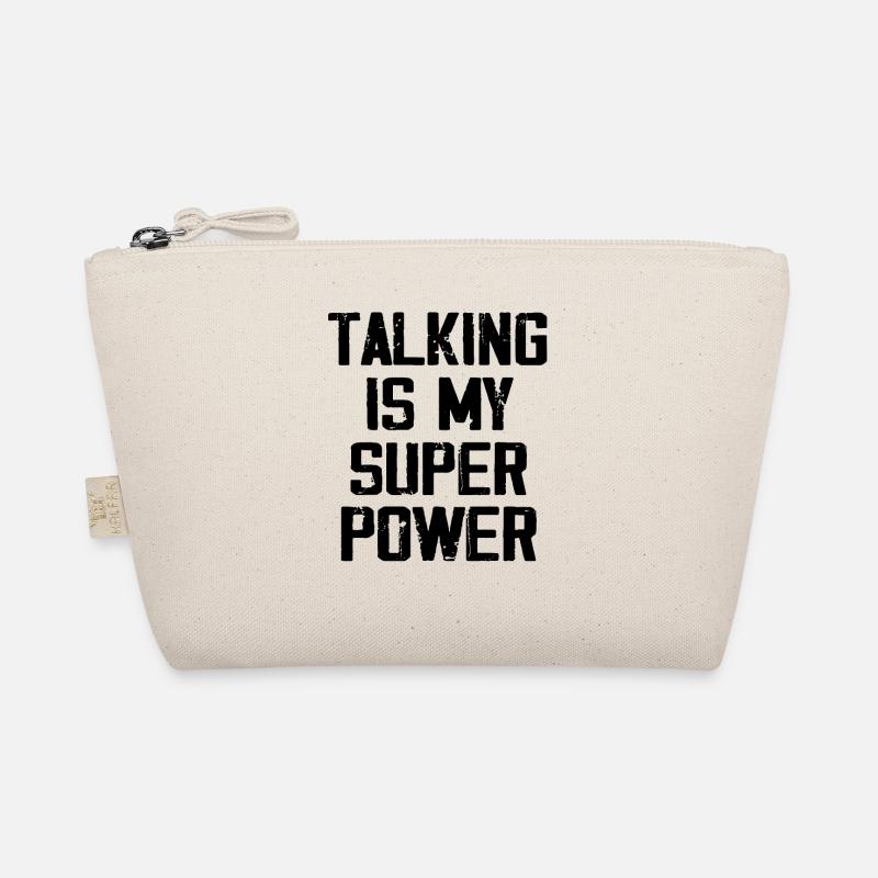 Talking Is My Super Power Organic Pouch