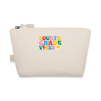 4th Grade Vibes Fourth 100 Days of School Teacher - Organic Pouch - nature - Front