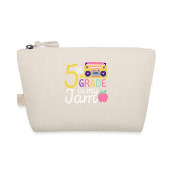 5th Grade Is My Jam Fifth 100 Days Of School Teaching - Organic Pouch - nature - Front