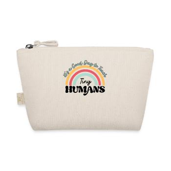 Teach Tiny Humans - Back To School For Teachers - Organic Pouch - nature - Front