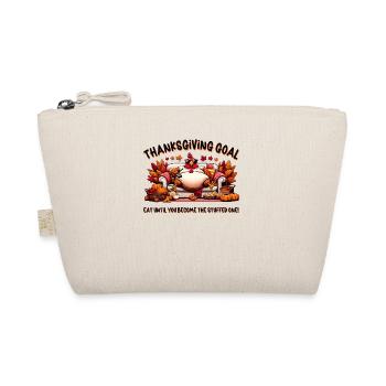 Thanksgiving Goal Eat Until You Become The Stuffed - Organic Pouch - nature - Front