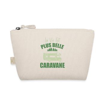 Camping Humour La Vie Est Plus Belle En Caravane - Trousse biologique - nature - Devant