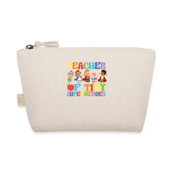 Teacher Of Tiny Superheroes Funny Lessons - Organic Pouch - nature - Front