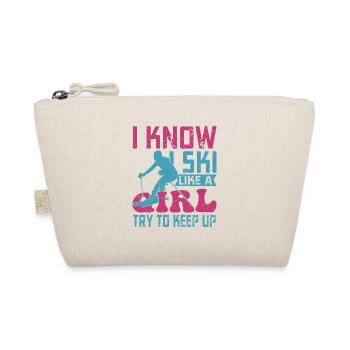 I Know I Ski Like A Girl Try To Keep Up Winterspor - Bio-Täschchen - Natur - Vorne