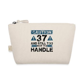 37 Too Hot to Act - 37th Birthday - Organic Pouch - nature - Front
