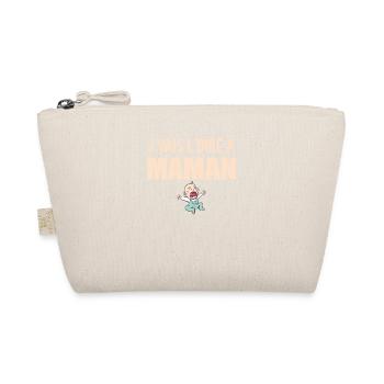 J'vais l'dire - Enfant - Phrase Drôle - Trousse biologique - nature - Devant