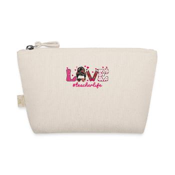 Love Messy Bun Teacher Life - Organic Pouch - nature - Front