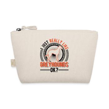 J’aime juste les lévriers Greyhound Galgo - Trousse biologique - nature - Devant