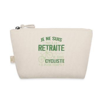 Pas À La Retraite Je Suis Cycliste À Temps Plein - Trousse biologique - nature - Devant