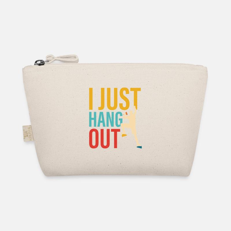 I Just Hang Out Boulder Climbing Organic Pouch