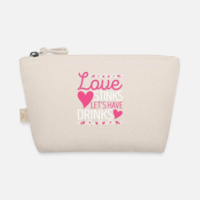 Love stinks Let's have a drink Funny Organic Pouch