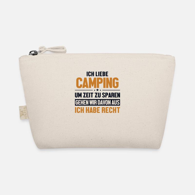 Camping is always right Camping Camping Organic Pouch