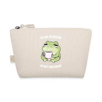 Ich Darf So Aussehen Frosch Nachtschicht Geschenk - Bio-Täschchen - Natur - Vorne