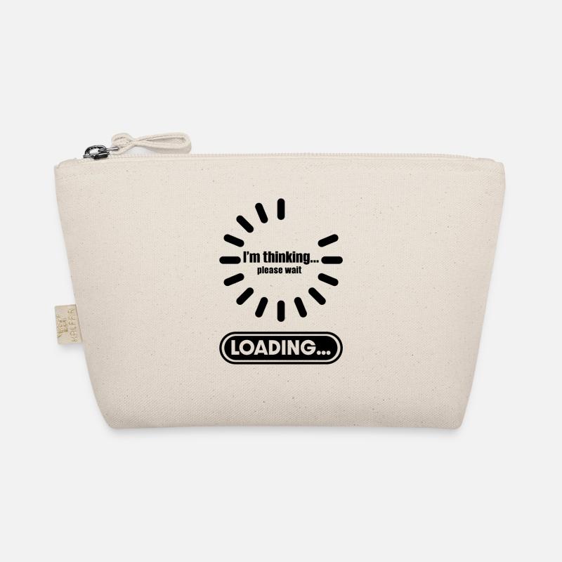 Im thinking please wait its Loading I Think Organic Pouch