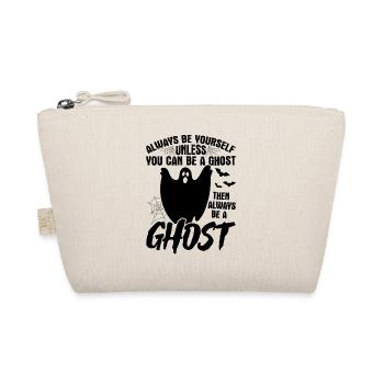 Funny Ghost - Always Be Yourself Unless You Can Be - Bio-Täschchen - Natur - Vorne