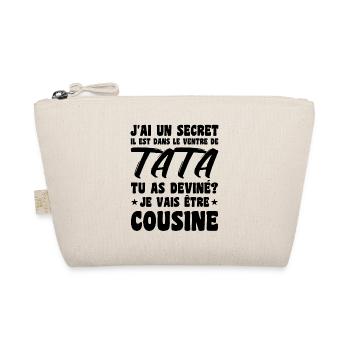 J'ai un secret je vais être cousine Humour Cadeau - Trousse biologique - nature - Devant