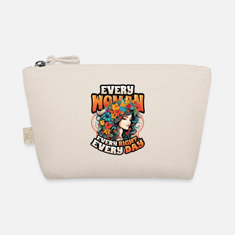 Every woman, every right, every day, women's rights Organic Pouch