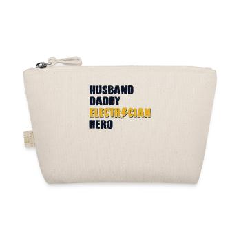 Husband Daddy Electrician Hero Electrical Engineer - Organic Pouch - nature - Front