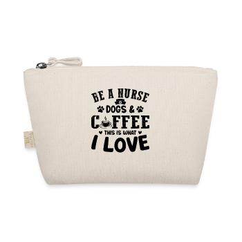 Be A Nurse Dogs & Coffee This Is What I Love - Nur - Bio-Täschchen - Natur - Vorne