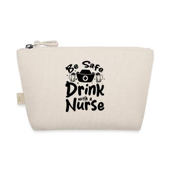 Infirmière infirmière drôle - Boire en toute sécurité avec une infirmière - Trousse biologique - nature - Devant