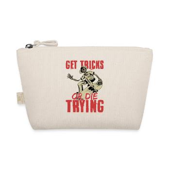 Get Tricks Or Die Trying Skateboard Skater Skatebo - Organic Pouch - nature - Front
