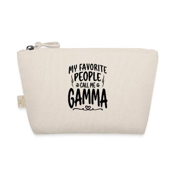 My Favorite People Call Me Gamma Funny Grandma - Organic Pouch - nature - Front