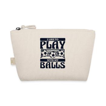 I Like To Play With My Balls Futbol Fußball - Bio-Täschchen - Natur - Vorne