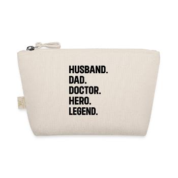 Husband Dad Doctor Hero Legend - Doctor Dad - Organic Pouch - nature - Front
