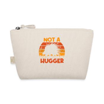Not A Hugger Porcupine Nature Lover Rod - Organic Pouch - nature - Front