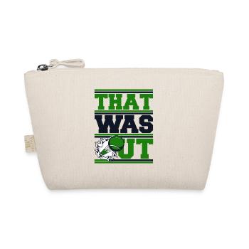 That Was Out Tennis Coach Tennis Player - Organic Pouch - nature - Front