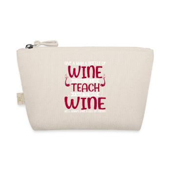 Give A Man A Bottle Of Wine Vintner Winery - Bio-Täschchen - Natur - Vorne