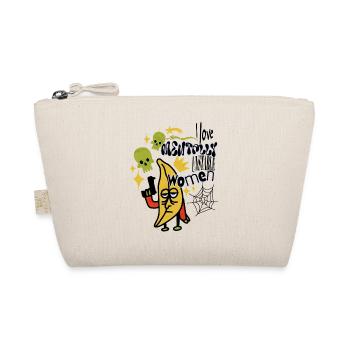 J’aime les femmes mentalement instables Meme ironique Banane - Trousse biologique - nature - Devant