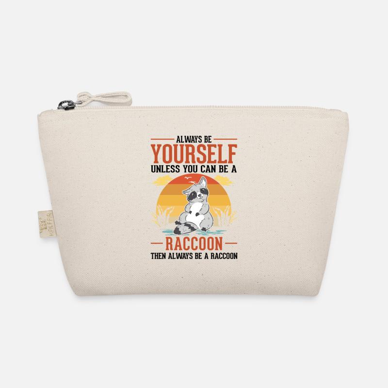 Always be yourself Raccoon Waschbär - Bio-Täschchen - Natur