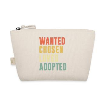 Wanted Chosen Loved Adopted - Bio-Täschchen - Natur - Vorne