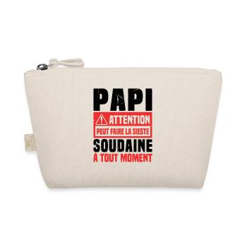 Papi attention Peut Faire La Sieste Soudaine - Trousse biologique - nature - Devant