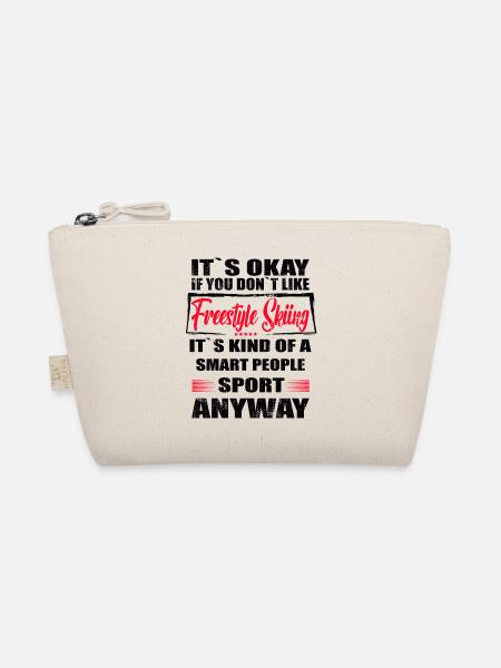 It's Okay If You Don't Like freestyle skiing - Bio-Täschchen - Natur
