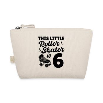 This Little Roller Skater Is 6 Years Old Roller Sk - Organic Pouch - nature - Front