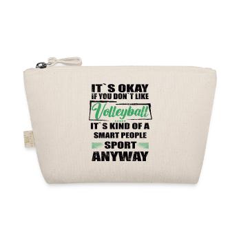 It's Okay If You Don't Like volleyball - Organic Pouch - nature - Front