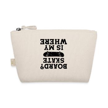 Où est mon skateboard - Skateur drôle - Trousse biologique - nature - Devant