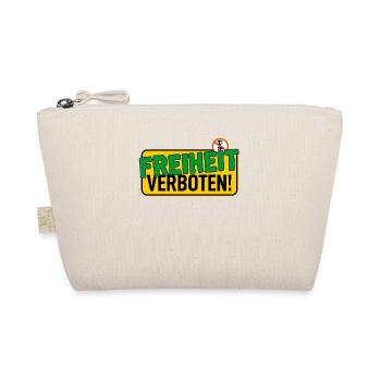Schild: Freiheit Verboten - Bio-Täschchen - Natur - Vorne
